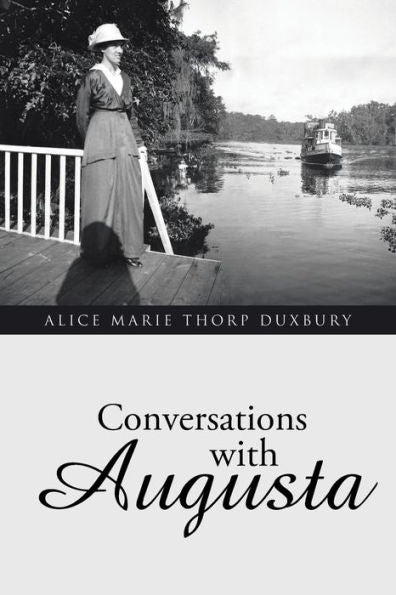Conversations With Augusta