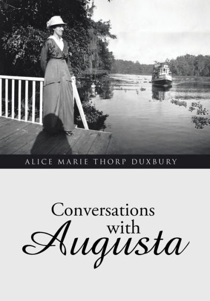 Conversations With Augusta