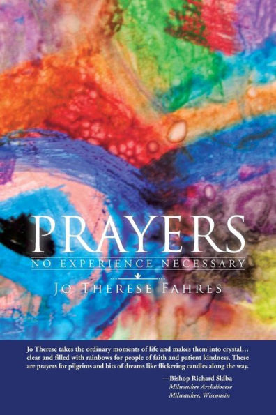 Prayers: No Experience Necessary