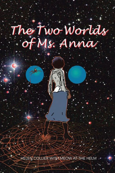 The Two Worlds Of Ms. Anna