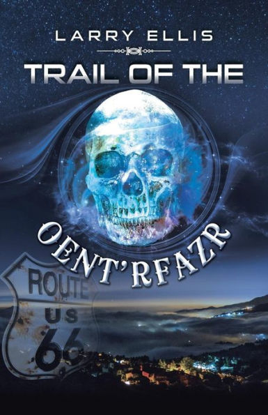 Trail Of The Oent'Rfazr