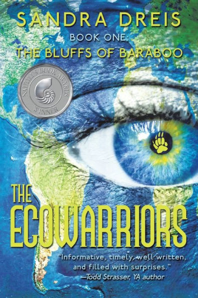 The Ecowarriors: Book One: The Bluffs Of Baraboo