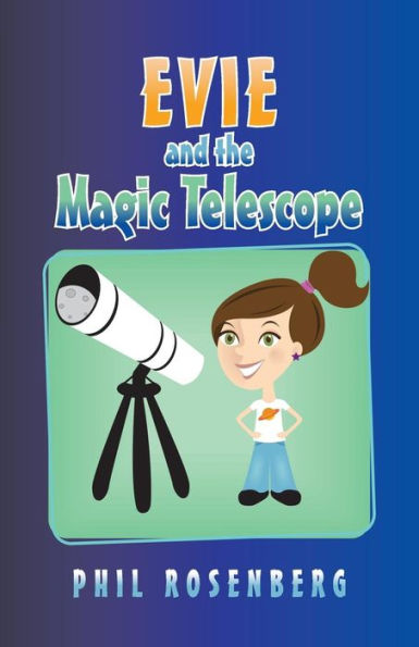 Evie And The Magic Telescope
