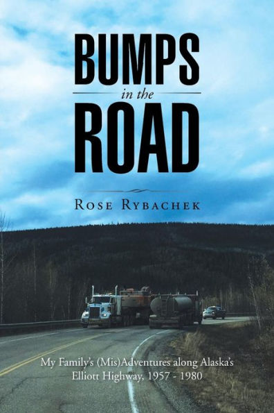 Bumps In The Road