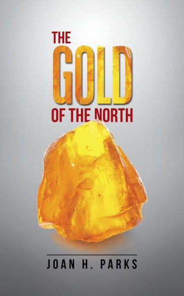 The Gold Of The North