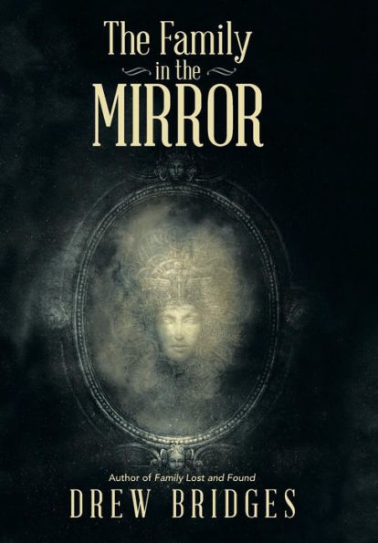 The Family In The Mirror