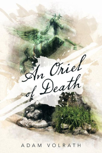An Oriel Of Death