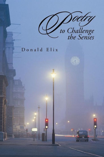 Poetry To Challenge The Senses