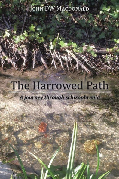 The Harrowed Path: A Journey Through Schizophrenia