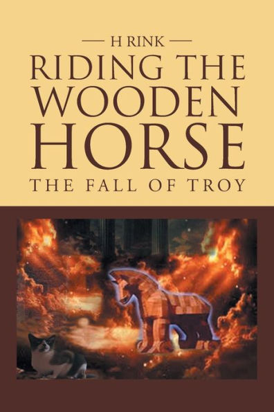Riding The Wooden Horse: The Fall Of Troy