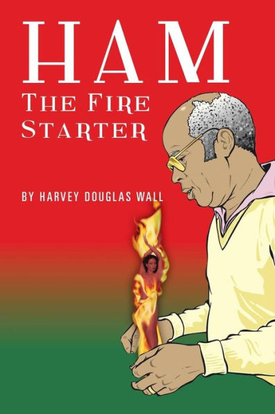 Ham The Fire Starter