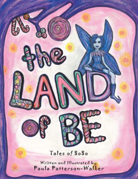 The Land Of Be: Tales Of Soso