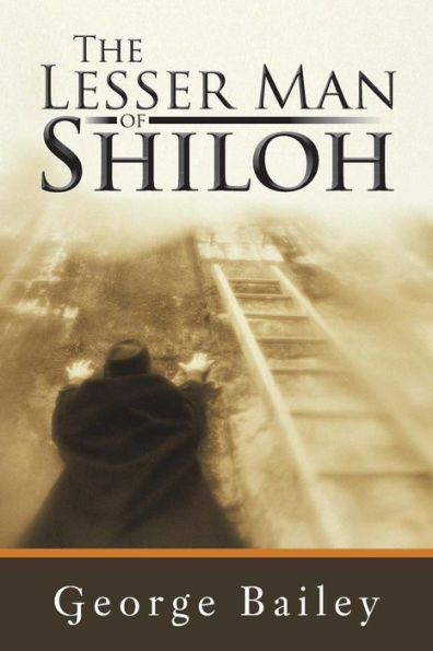 The Lesser Man Of Shiloh