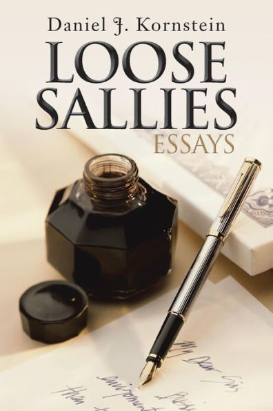 Loose Sallies Essays