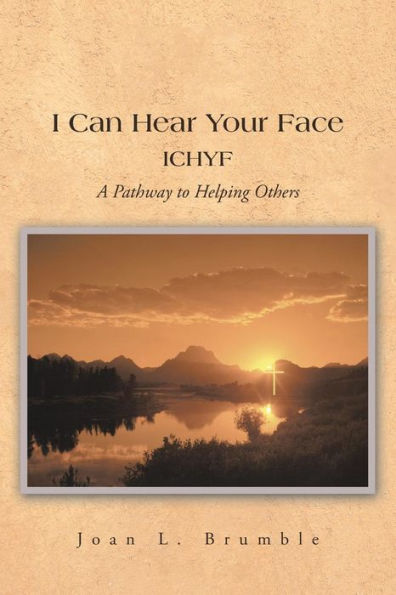 I Can Hear Your Face: Ichyf A Pathway To Helping Others