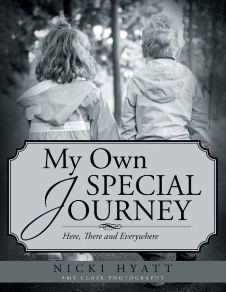 My Own Special Journey: Here, There And Everywhere