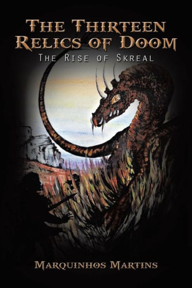 The Thirteen Relics Of Doom: The Rise Of Skreal