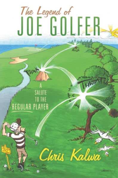 The Legend Of Joe Golfer: A Salute To The Regular Player