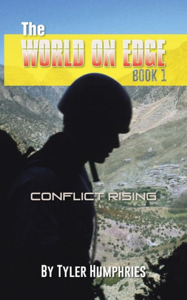 The World On Edge: Conflict Rising (The World On Edge, 1)