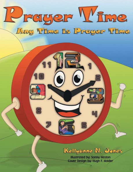 Prayer Time: Any Time Is Prayer Time