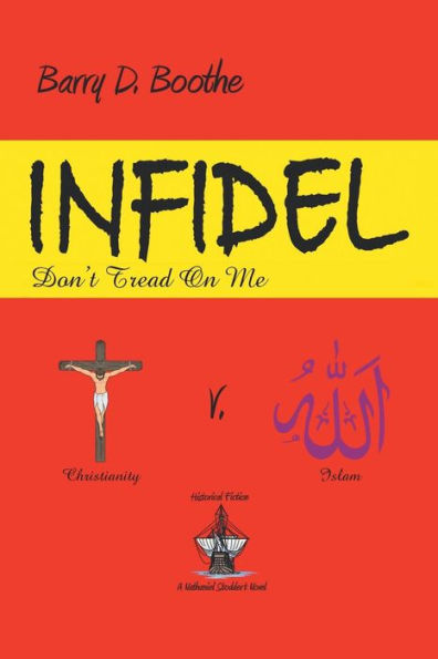 Infidel: Don't Tread On Me