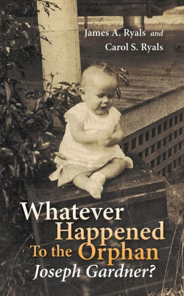 Whatever Happened To The Orphan Joseph Gardner?