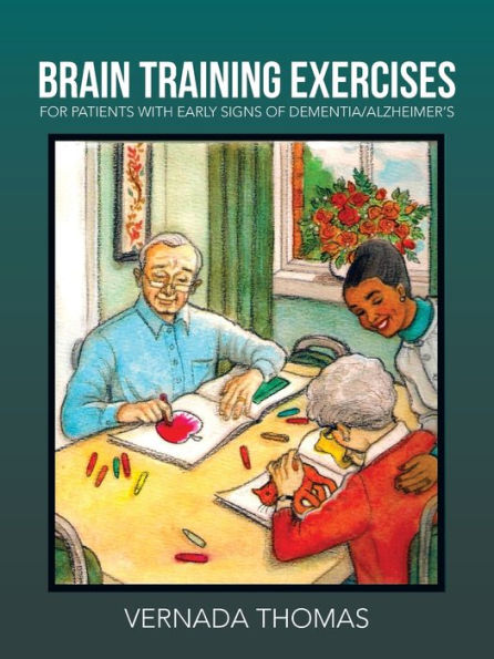 Brain Training Exercises: For Patients With Early Signs Of Dementia/Alzheimer's