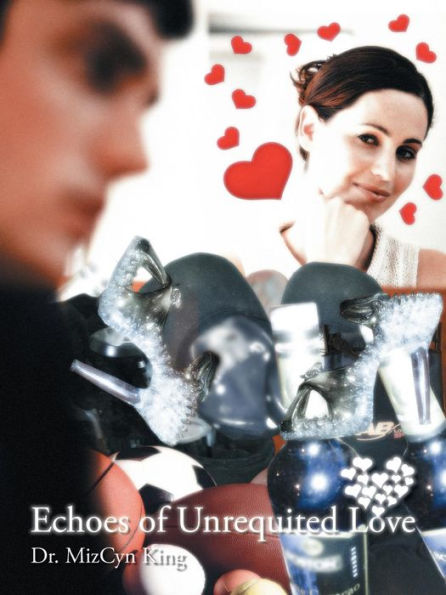 Echoes Of Unrequited Love