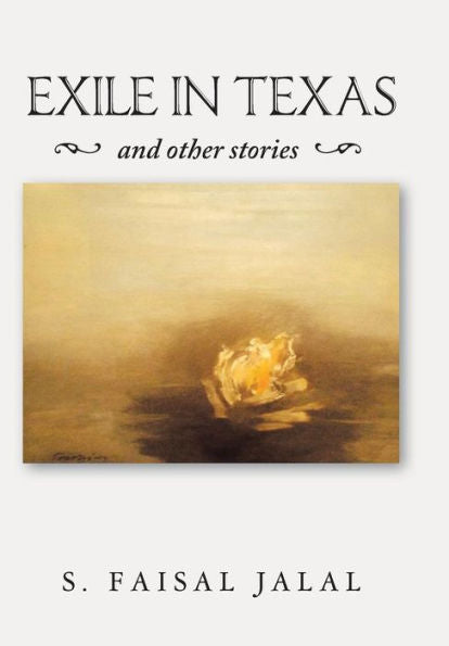 Exile In Texas: And Other Stories