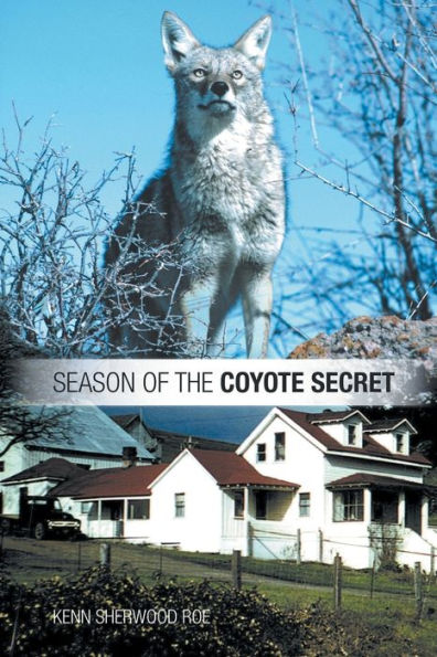 Season Of The Coyote Secret