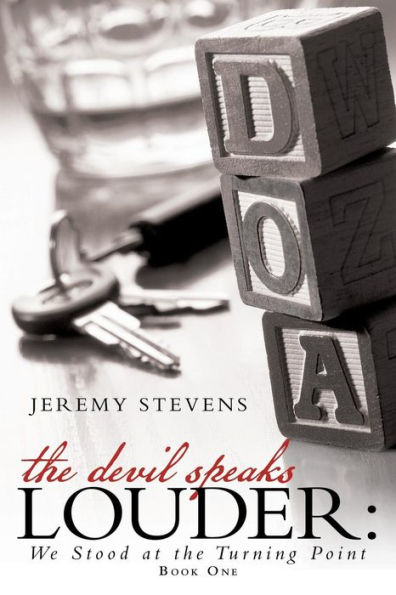 The Devil Speaks Louder:: We Stood At The Turning Point