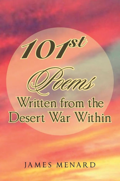 101St Poems Written From The Desert War Within