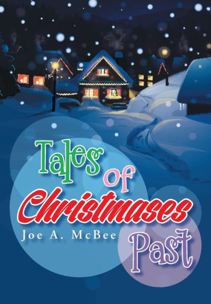 Tales Of Christmases Past