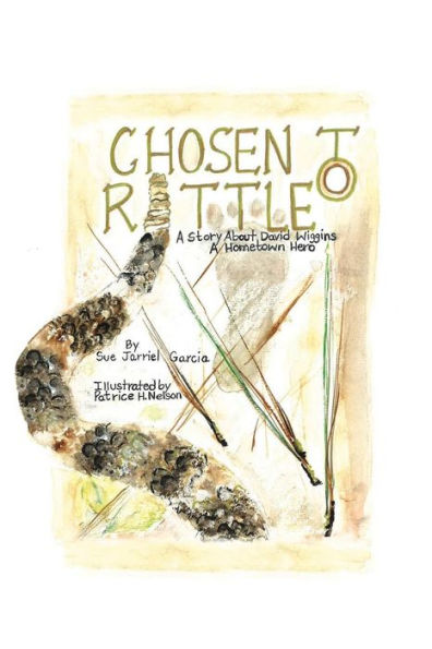 Chosen To Rattle: A Story About David Wiggins, A Hometown Hero