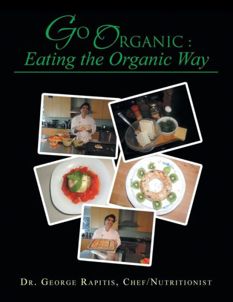 Go Organic: Eating The Organic Way
