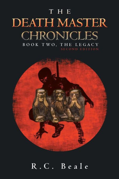 The Death Master Chronicles: Book Two, The Legacy (Second Edition) (The Death Master Chronicles, 2)