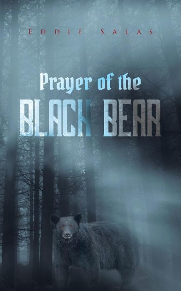 Prayer Of The Black Bear