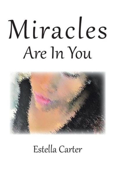 Miracles Are In You