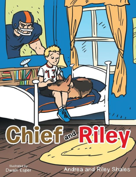 Chief And Riley