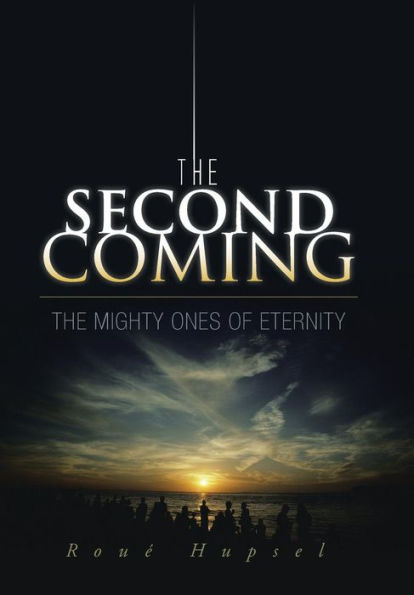 The Second Coming: The Mighty Ones Of Eternity