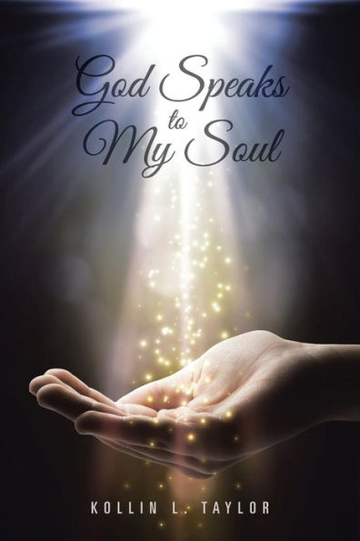 God Speaks To My Soul