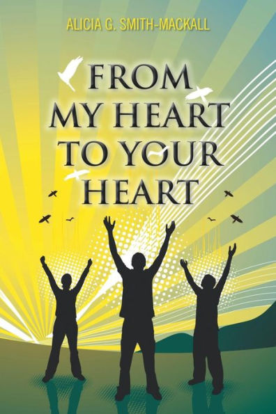 From My Heart To Your Heart