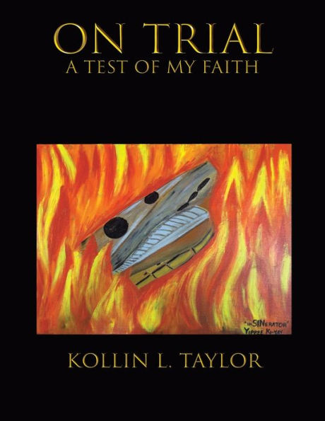 On Trial: A Test Of My Faith
