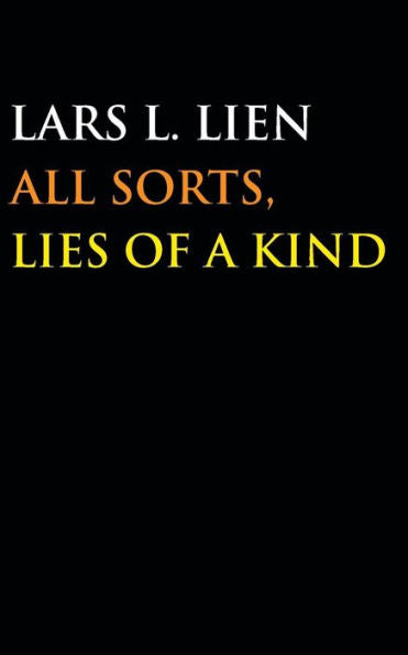 All Sorts, Lies Of A Kind
