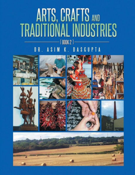 Arts, Crafts And Traditional Industries: Book 2