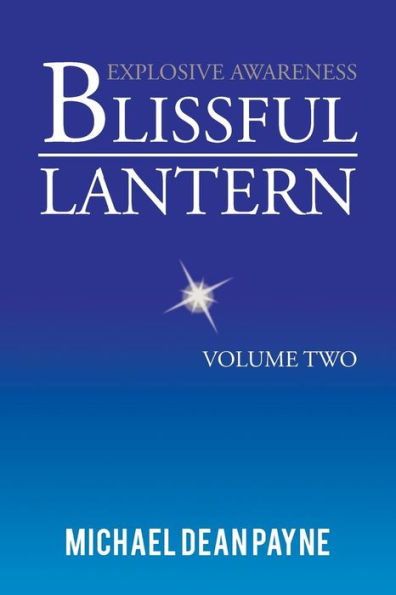 Blissful Lantern: Volume Two