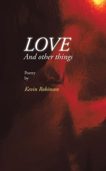 Love And Other Things