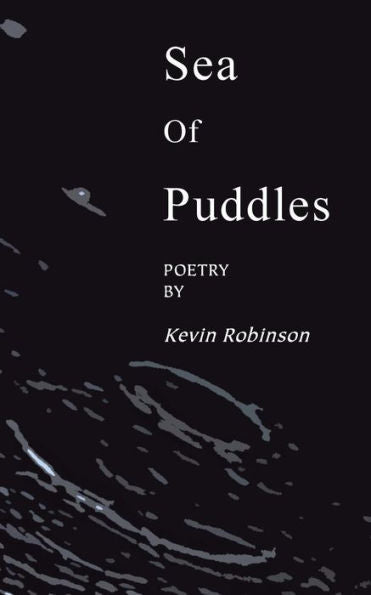 Sea Of Puddles