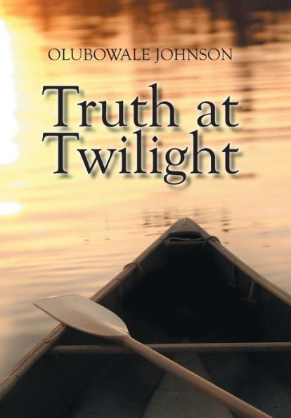 Truth At Twilight