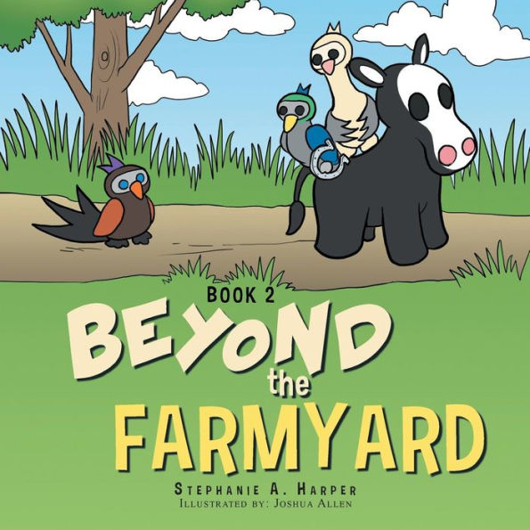 Beyond The Farmyard